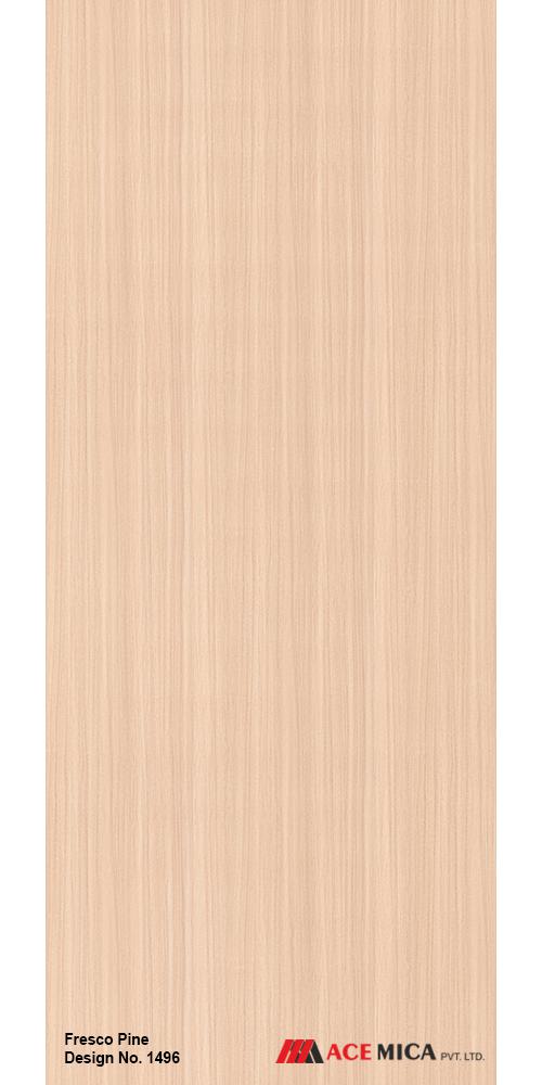 Fresco Pine Wood Laminate 10x4 ft Texture 1 mm - 1496 VNR